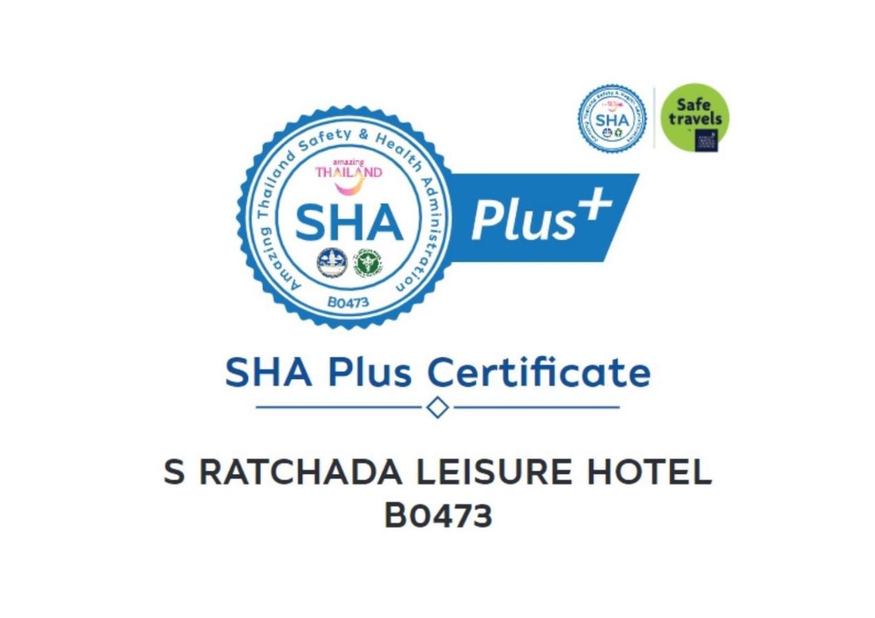 S Ratchada Leisure Hotel - Sha Plus Бангкок Екстер'єр фото SHA Plus certificate